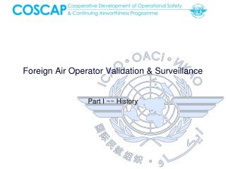 Foreign Air Operator Validation &amp; Surveillance