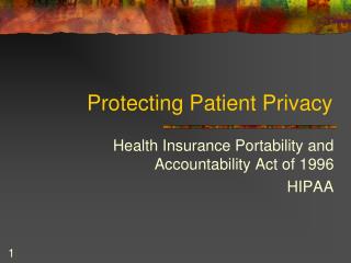 Protecting Patient Privacy