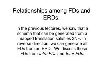 Relationships among FDs and ERDs.