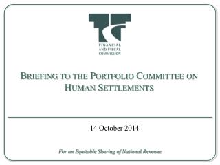 Briefing to the Portfolio Committee on Human Settlements