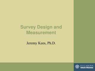 Survey Design and Measurement