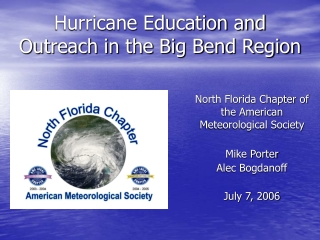 Hurricane Education and Outreach in the Big Bend Region