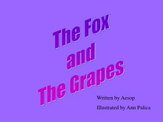 The Fox and The Grapes
