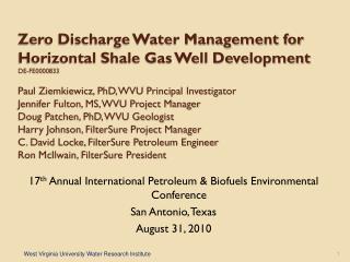 17 th Annual International Petroleum &amp; Biofuels Environmental Conference San Antonio, Texas