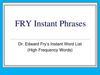 FRY Instant Phrases