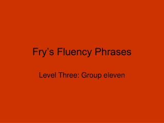 Fry’s Fluency Phrases