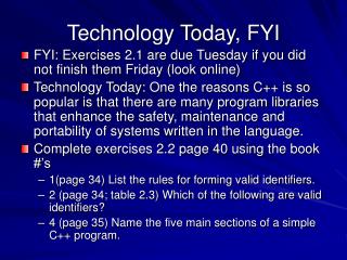 Technology Today, FYI