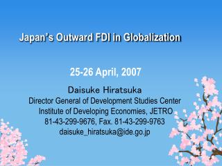 Japan ’ s Outward FDI in Globalization