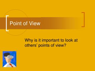 Point of View