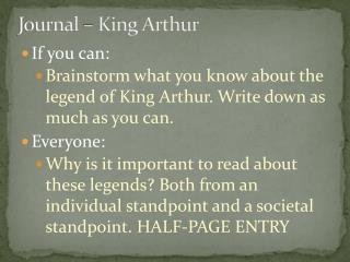 Journal – King Arthur