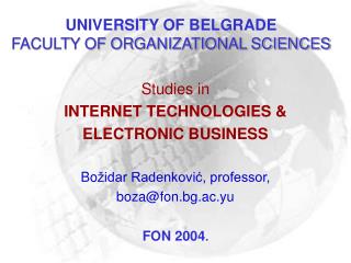 UNIVERSITY OF BELGRADE FACULTY OF ORGANIZATIONAL SCIENCES