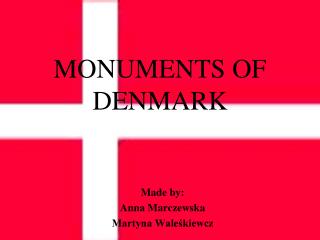 MONUMENTS OF DENMARK