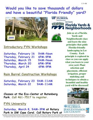 Would you like to save thousands of dollars and have a beautiful “Florida Friendly” yard?