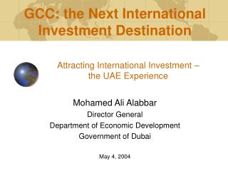 Attracting International Investment – the UAE Experience