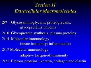 Section 11 Extracellular Macromolecules