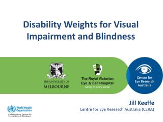 Disability Weights for Visual Impairment and Blindness