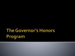 The Governor’s Honors Program