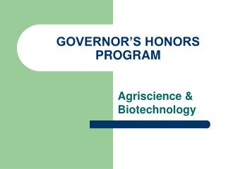 GOVERNOR’S HONORS PROGRAM