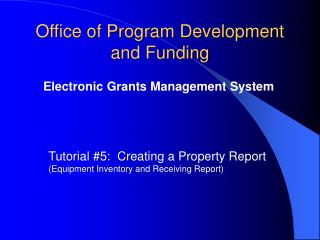 Office of Program Development and Funding