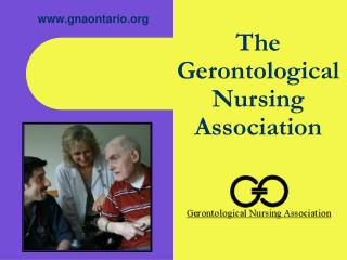 The Gerontological Nursing Association