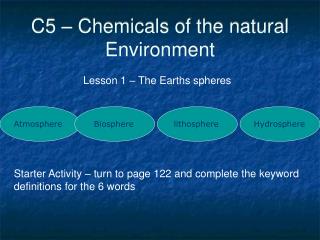 C5 – Chemicals of the natural Environment