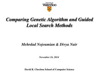 Comparing Genetic Algorithm and Guided Local Search Methods