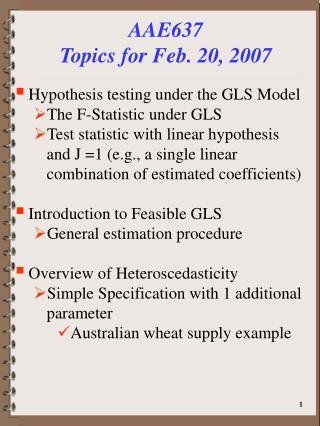 AAE637 Topics for Feb. 20, 2007