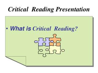 Critical Reading Presentation