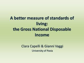 A better measure of standards of living: the Gross National Disposable Income