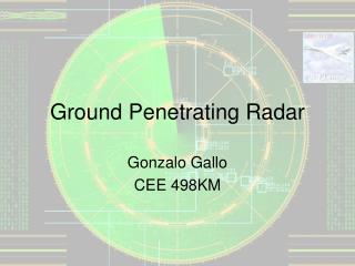 Ground Penetrating Radar