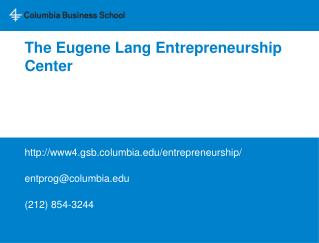 The Eugene Lang Entrepreneurship Center
