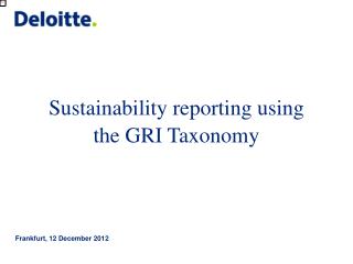 Sustainability reporting using the GRI Taxonomy