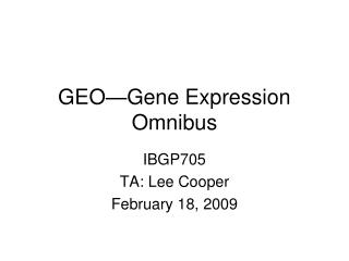 GEO—Gene Expression Omnibus