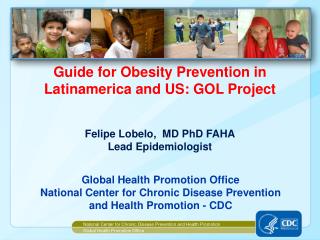 National Center for Chronic Disease Prevention and Health Promotion Global Health Promotion Office