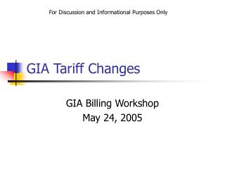 GIA Tariff Changes