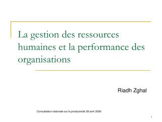 La gestion des ressources humaines et la performance des organisations