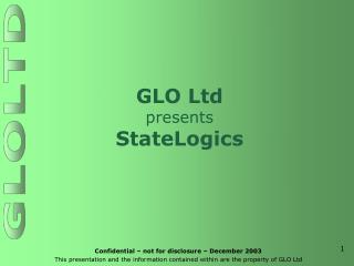 GLO Ltd presents StateLogics