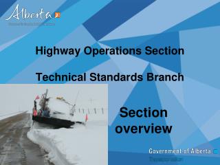 Highway Operations Section Technical Standards Branch