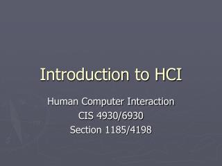 Introduction to HCI