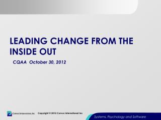 Leading Change From the inside out