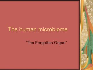 The human microbiome