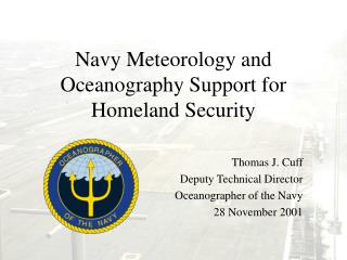 Navy Meteorology and Oceanography Support for Homeland Security