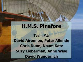 H.M.S. Pinafore