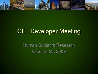 CITI Developer Meeting