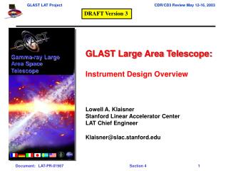 GLAST Large Area Telescope: Instrument Design Overview Lowell A. Klaisner