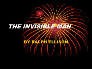 THE INVISIBLE MAN