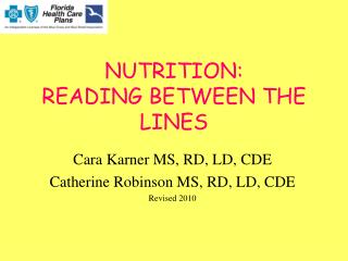 NUTRITION: READING BETWEEN THE LINES