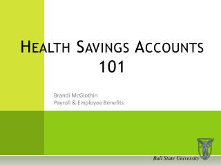 Health Savings Accounts 101