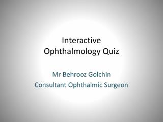Interactive Ophthalmology Quiz