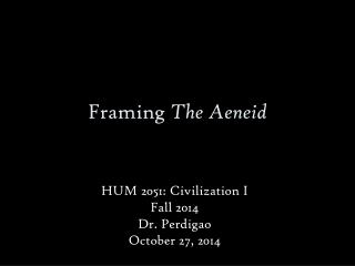 Framing The Aeneid